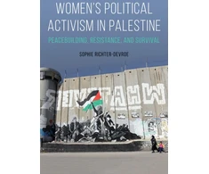 KNYGA Sophie Richter Devroe Women's Political Activism in Palestine