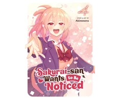 KNYGA Sora Akino Sakurai-san Wants to Be Noticed Vol. 4