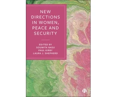 KNYGA Soumita Basu New Directions in Women, Peace, and Security