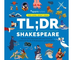 KNYGA Sparknotes TL;DR Shakespeare