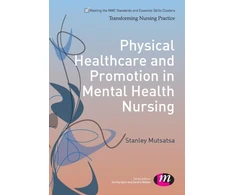 KNYGA Stan Mutsatsa Physical Healthcare and Promotion in Mental Health Nursing
