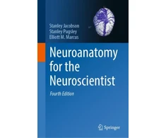 KNYGA Stanley Jacobson Neuroanatomy for the Neuroscientist