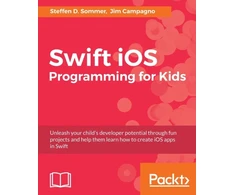 KNYGA Steffen D Sommer Swift iOS Programming for Kids