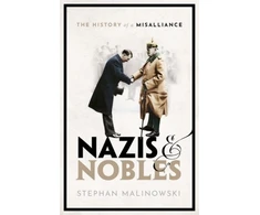 KNYGA Stephan Malinowski Nazis and Nobles