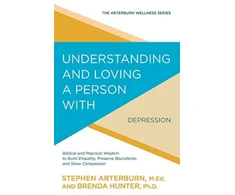 KNYGA Stephen Arterburn Understanding &amp; Loving a Perso
