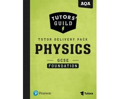 KNYGA Steve Adams Tutors' Guild AQA GCSE (9-1) Physics Foundation Tutor Delivery Pack