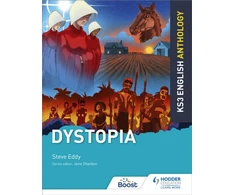 KNYGA Steve Eddy Key Stage 3 English Anthology: Dystopia