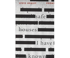 KNYGA Steve Healey Safe Houses I Have Known
