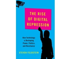 KNYGA Steven Feldstein Rise of Digital Repression