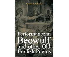 KNYGA Steven Performance in Beowulf and other Old English Poems