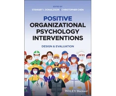 KNYGA Stewart I Donaldson Positive Organizational Psychology Interventions