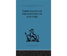 KNYGA Stokes Adrian Three Essays on the Painting of our Time