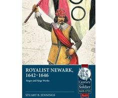 KNYGA Stuart B Jennings Royalist Newark, 1642-1646