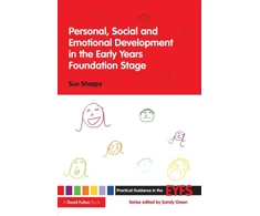 KNYGA Sue Sheppy Personal, Social and Emotional Development in the Early Years Foundation Stage