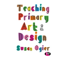 KNYGA Susan Ogier Teaching Primary Art and Design