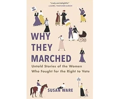 KNYGA Susan Ware Why They Marched
