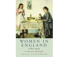 KNYGA Susie Steinbach Women in England 1760-1914
