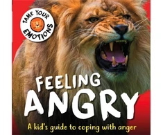KNYGA Susie Williams Tame Your Emotions: Feeling Angry