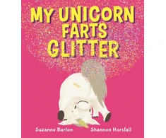 KNYGA Suzanne Barton My Unicorn Farts Glitter