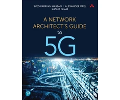 KNYGA Syed F Hassan Network Architect's Guide to 5G, A