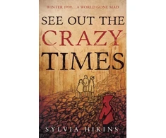 KNYGA Sylvia Hikins See Out The Crazy Times