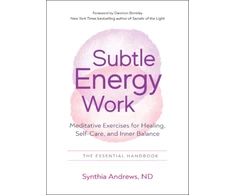 KNYGA Synthia Andrews Subtle Energy Work