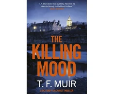 KNYGA T F Muir Killing Mood