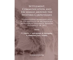 KNYGA T L Kienlin Settlement, Communication and Exchange around the Western Carpathians