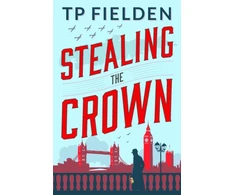 KNYGA T P Fielden Stealing the Crown