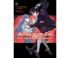 KNYGA Takaya Kagami Seraph of the End: Guren Ichinose: Catastrophe at Sixteen (manga) 6