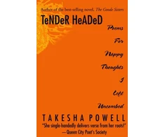 KNYGA Takesha Powell TeNDeR HeADeD