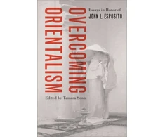 KNYGA Tamara Sonn Overcoming Orientalism