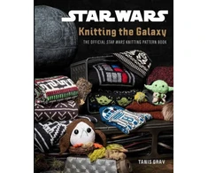 KNYGA Tanis Gray Star Wars: Knitting the Galaxy