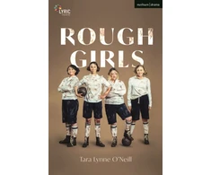 KNYGA Tara Lynne Oneil Rough Girls