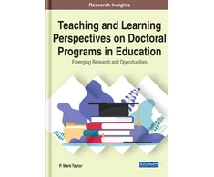 KNYGA Taylor Patrick Teaching and Learning Perspectives on Doctoral Programs in Education