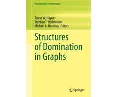 KNYGA Teresa W Haynes Structures of Domination in Graphs
