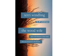 KNYGA Terri Windling Wood Wife