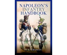 KNYGA Terry Crowdy Napoleon's Infantry Handbook