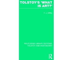 KNYGA Terry Diffey Tolstoy's 'What is Art?'
