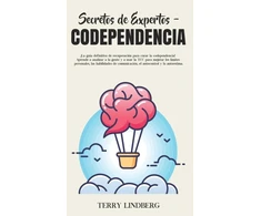 KNYGA Terry Lindberg Secretos de Expertos - Codependencia