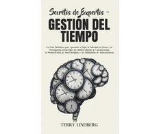 KNYGA Terry Lindberg Secretos de Expertos - Gestion del Tiempo