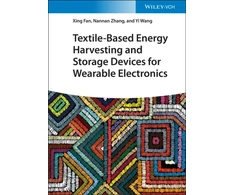 KNYGA Xing Fan Textile-Based Energy Harvesting and Storage Devices for Wearable Electronics