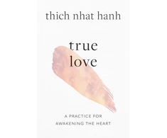 KNYGA Thich Nhat Hanh True Love