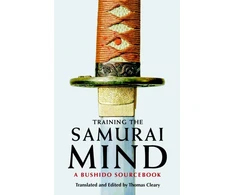 KNYGA Thomas F Cleary Training the Samurai Mind
