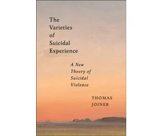 KNYGA Thomas Joiner Varieties of Suicidal Experience