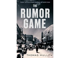 KNYGA Thomas Mullen Rumor Game