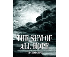 KNYGA Tim C Hargrove Sum of All Hope