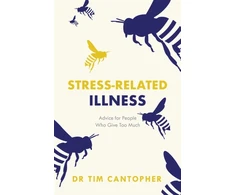 KNYGA Tim Cantopher Stress-related Illness
