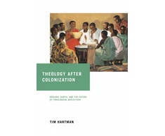 KNYGA Tim Hartman Theology After Colonization