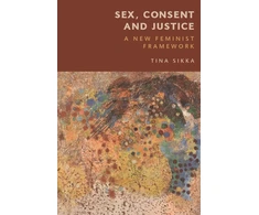 KNYGA Tina Sikka Sex, Consent and Justice